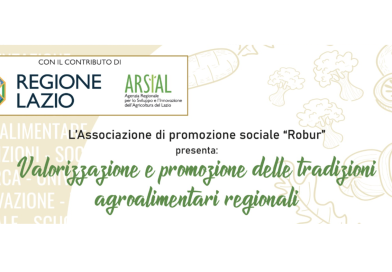 Valorizzazione e promozione delle tradizioni agroalimentari regionali – Arnara 7 e 8 settembre 2024